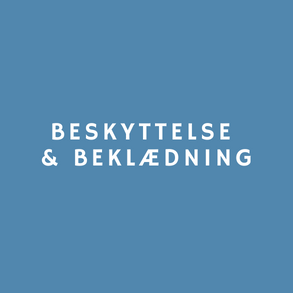 Beskyttelse og beklædning