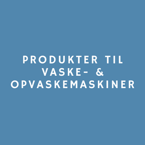 Produkter til vaske- & opvaskemaskiner