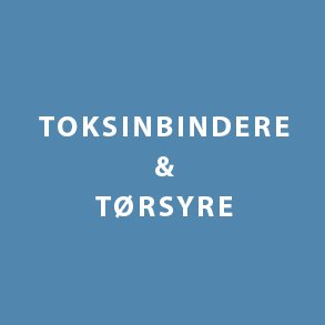 Toksinbindere og tørsyre